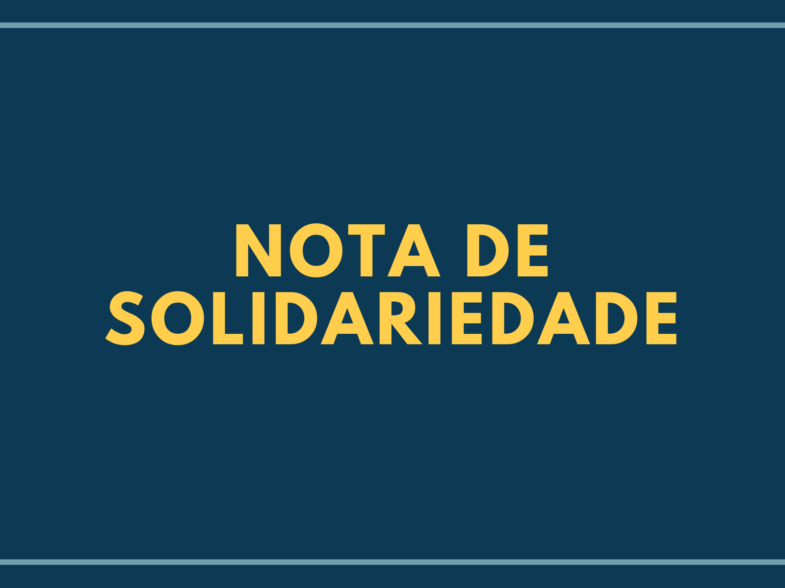 NOTA DE SOLIDARIEDADE