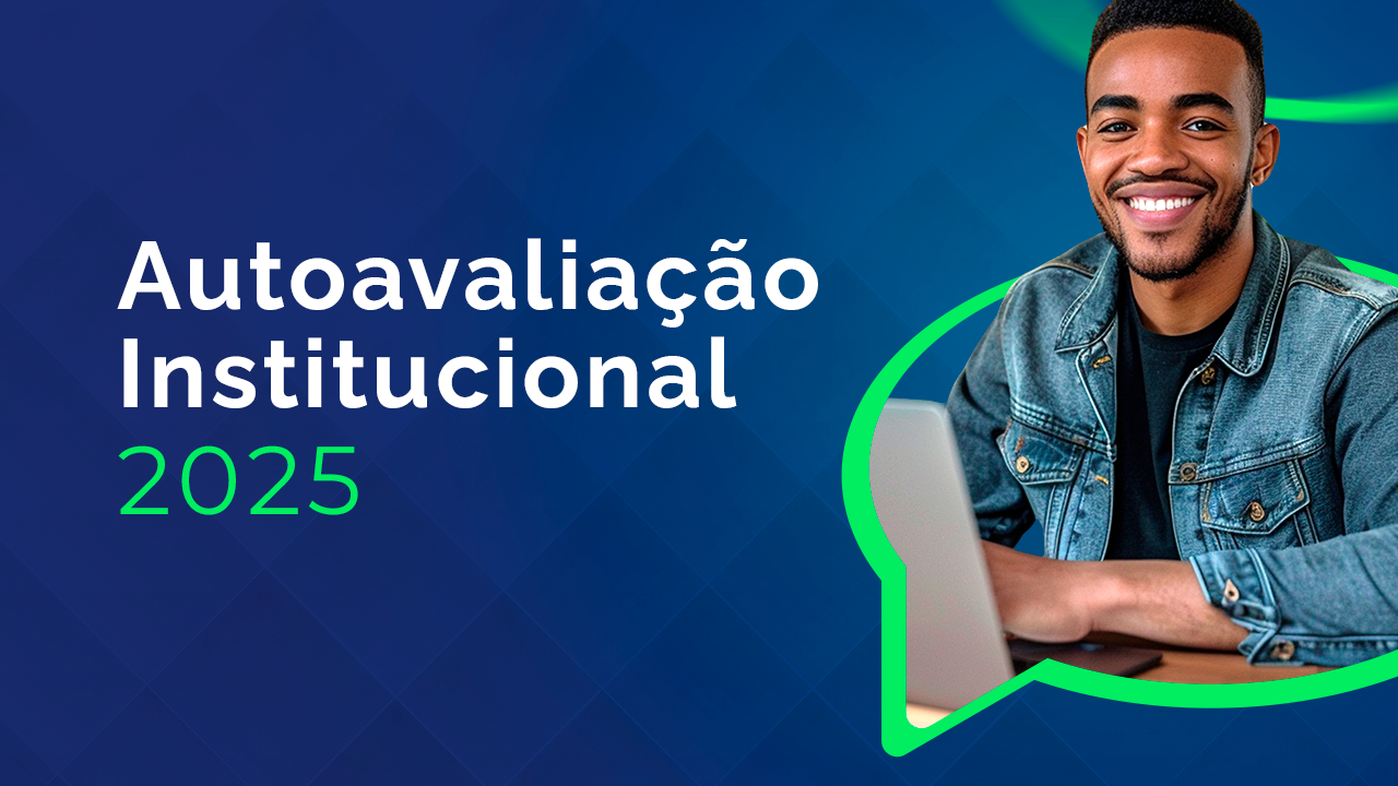 Autoavaliação Institucional FAM 2025: Sua Opinião Transforma a Nossa Educação!