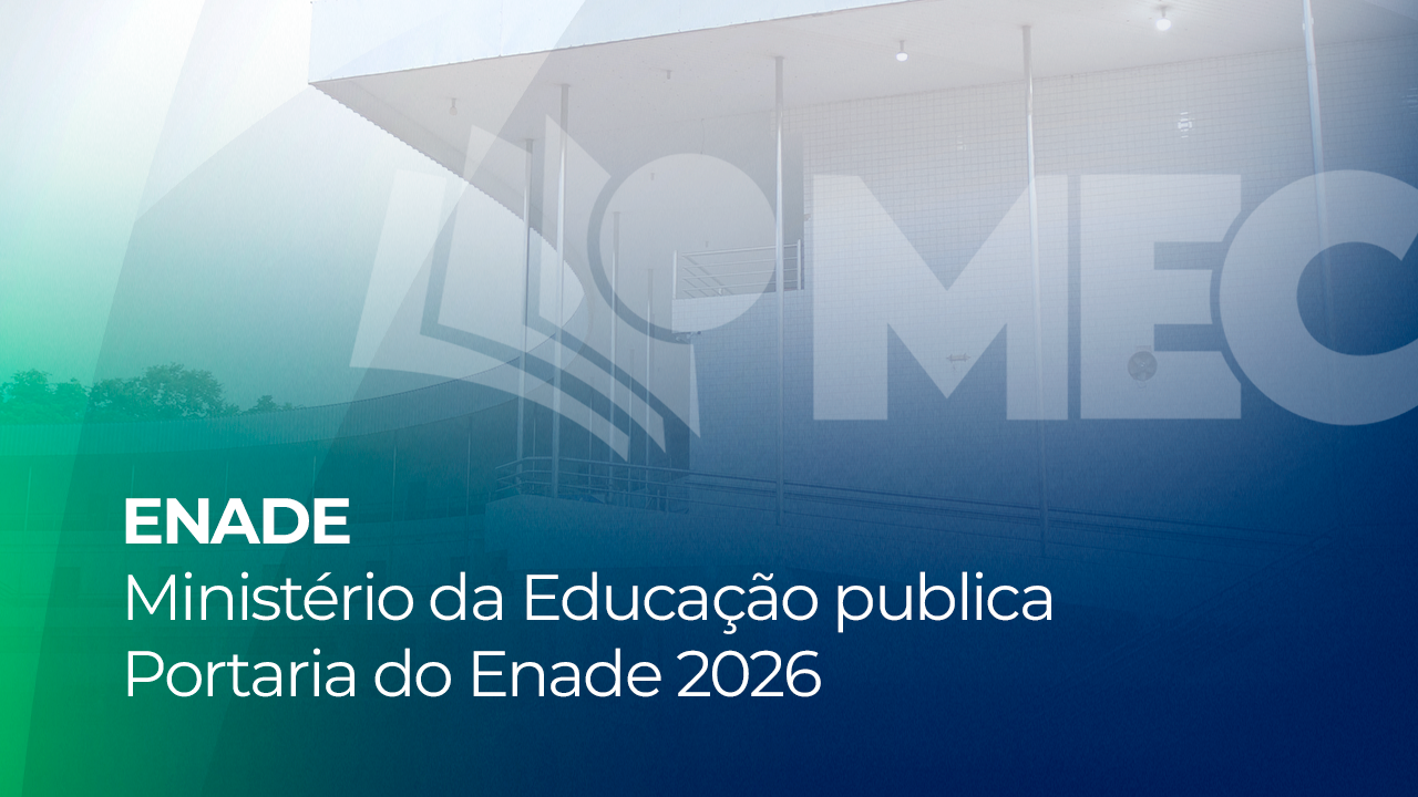 Ministério da Educação publica Portaria do Enade 2026: Confira as regras e os cursos avaliados